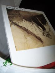 Grard Garouste : Malerei, Zeichnung ; Kunsthalle Dsseldorf, 29. Juli - 17. September 1989 / [Konzeption: Bernard Blistne. bers.: Alice von Richthofen]