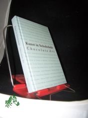 Kunst in Schokolade : [anlsslich der Ausstellung 