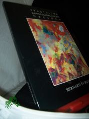 Bernard Schultze : im Labyrinth ; Werke von 1947 bis 1990 ; lbilder, Migof-Objekte, Arbeiten auf Papier ; Staatliche Kunstsammlungen Dresden, Gemldegalerie Neue Meister, Albertinum 24. Mrz - 20. Mai 1991 / [Staatliche Kunstsammlungen Dre