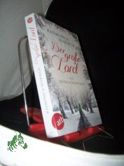 Der groe Lord : ein Weihnachtsroman / Raymond A. Scofield