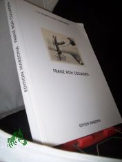 Franz-Roh-Collagen / J. A. Schmoll gen. Eisenwerth