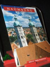 Naumburg : der Domstadtfhrer / [Susanne Krner]
