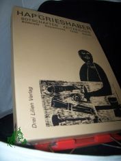 Botschaften - Zeitzeichen : Bildbriefe, Holzschn., Texte, Notate / HAP Grieshaber. [Hrsg. von Hans Marquardt. Mit Texten u. Briefen von Salvador Allende ...]