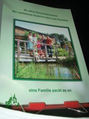 20 Jahre Keramikscheune ein verfallener Gutshof wird zum Paradies eine Familie packt es an