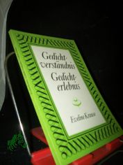 Gedichtverstndnis, Gedichterlebnis / Eveline Krause