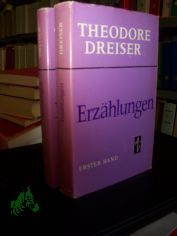 Erzhlungen / Theodore Dreiser, 2 Bnde