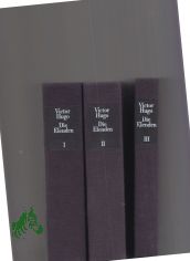 Die Elenden / Victor Hugo. Aus dem Franz. von Paul Wiegler und Wolfgang Gnther