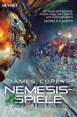 Nemesis-Spiele : Roman / James Corey ; deutsche bersetzung von Jrgen Langowski