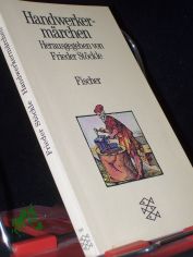 Handwerkermrchen / hrsg. von Frieder Stckle