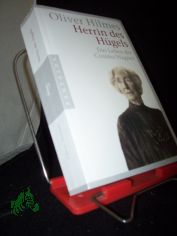 Herrin des Hgels : das Leben der Cosima Wagner / Oliver Hilmes
