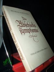 Die Abschiedssymphonie : Eine Haydn-Novelle / Helmuth M. Bttcher