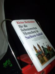Kleine Bettlektre fr die liebenswerten Menschen in Sachsen-Anhalt