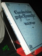 Charakterbilder groer Tonmeister  Teil: Bd. 1., Bach, Hndel, Haydn, Mozart