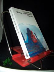 Mtter und Tchter : Roman / Carolyn See. Dt. von Susanne Aeckerle