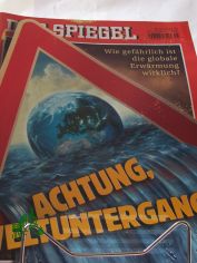 Achtung, Weltuntergang! Wie gefhrlich ist die globale Erwrmung wirklich?