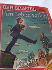 Am Leben vorbei
