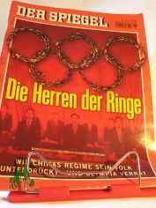 Die Herren der Ringe, Wie Chinas Regime sein Volk unterdckt - und Olympia verrt