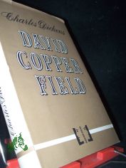 David Copperfield / Charles Dickens. [Ins Dt. bertr. u. gekrzt von Ruth Gerull-Kardas. Ill.: Gerhard Gossmann]