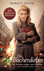 Die Bcherdiebin : das Buch zum Film / Markus Zusak. Aus dem Engl. von Alexandra Ernst. Mit Ill. von Trudy White
