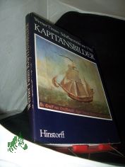 Kapitnsbilder : Schiffsportrts seit 1782 / Werner Timm