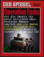 46/1999, Operation Fuchs, wie die Saudis fr 446,4 Millionen Mark deutsche Panzer kauften