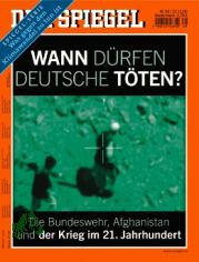 49/2009, Wann drfen Deutsche tten, Die Bundeswehr, Afghanistan und der Krieg im 21. Jahrhundert