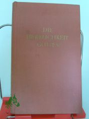 Die Herrlichkeit Gottes : Predigten zu den Festen u. Festzeiten d. Kirchenjahres / Paul Althaus