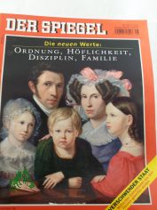 28/2003, Die neuen Werte: Ordnung, Hflichkeit, Disziplin, Familie