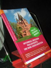 Unterwegs zwischen Paulusviertel und Burg Giebichenstein : Halles schner Norden / Andreas Jttemann, Christian Schlder