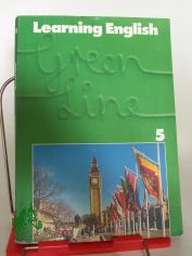 Learning English - Green Line: Learning English, Green Line, Tl.5, Pupil's Book, 5. Lehrjahr (Gebundene Ausgabe)