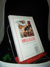 Rmertopf international in den besten Kchen der Welt  Teil: Moderne Kche leicht und gesund geniessen : Lust auf Genuss ; Kochen mit 4 Sternen ; ausgewhlte internationale Rezepte fr gesundheitsbewusste Feinschmecker / von Eva Exner