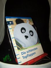 Die schnsten Topflappen / Anne Thiemeyer. [Fotos: Sabine Mnch]