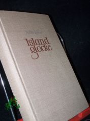 Islandglocke : Roman / Halldr Laxness. [Aus d. Islnd. bers. v. Ernst Harthern]