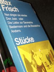 Stcke / Max Frisch. Mit e. Nachw. von Armin-Gerd Kuckhoff