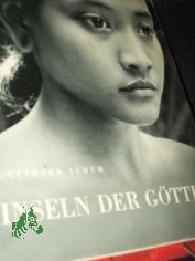 Inseln der Gtter : Java, Sumatra, Bali / Gotthard Schuh