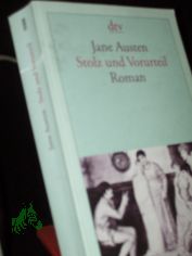 Stolz und Vorurteil : Roman / Jane Austen. Aus dem Engl. neu bers. von Helga Schulz