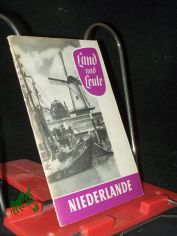 Land und Leute   Niederlande / Jrgen Peterwald