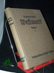 Westmark : Roman aus dem gegenwrtigen Elsa / von Friedrich Lienhard