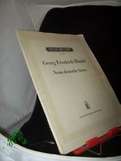 Neun deutsche Arien : fr Sopran, Violine u. Basso continuo (Cembalo, Klavier u. Violoncello) / bearb. u. hrsg. von Herman Roth