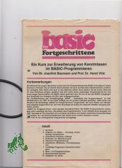 basic fr Fortgeschrittene, Ein Kurs zur Erweiterung von Kenntnissen im BASIC Programmieren