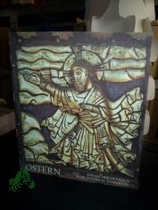 Ostern : e. Sachbilderbuch / von Dietrich Steinwede. Zeichn. von Fulvio Testa. [berarb. von Eckart Schwerin]