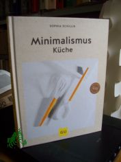 Minimalismus-K�che / Sophia Schillik