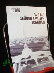 Nr. 8165, Wo die grnen Ameisen trumen