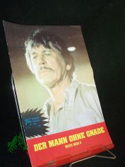 Nr. 302, Mrz Folge 1982, Der Mann ohne Gnade
