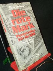 Die rote Mark : Perestroika f�r die DDR / Paul Frenzel. Hrsg. von Fritz Schenk