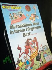 Nr. 77, Dezember Folge 1972, Die tollkhne Hexe in ihrem fliegenden Bett