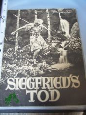Nummer 1967, 1933, Siegfrieds Tod
