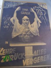 Nummer 1216, 1929, Kehre zur�ck, alles vergeben! mit Dina Gralla