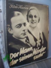 Nummer 1540, 1931, Ein Mann der seinen Mrder sucht
