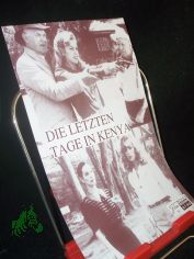 Nr. 8795, April 1988, Die letzten Tage in Kenya